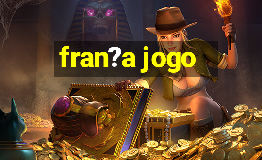 fran?a jogo