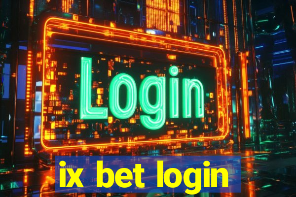 ix bet login