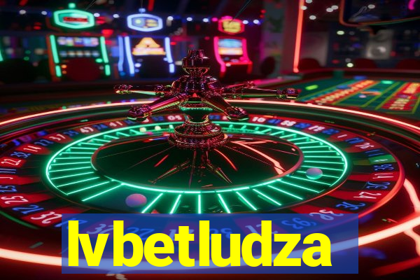 lvbetludza