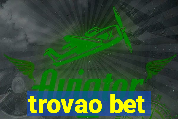 trovao bet