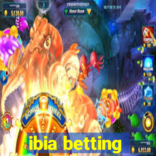 ibia betting