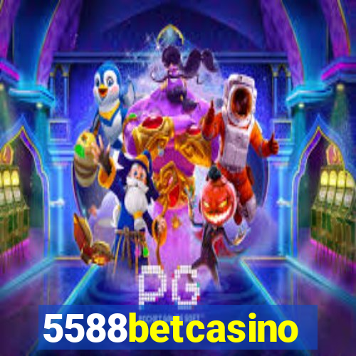 5588betcasino