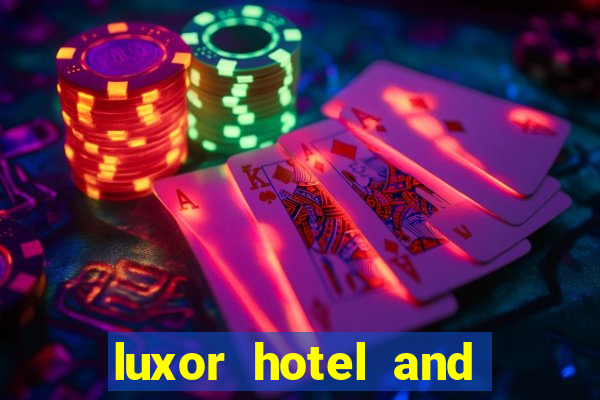 luxor hotel and casino booking