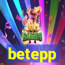 betepp