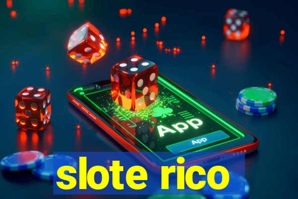 slote rico