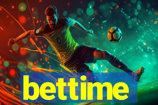 bettime