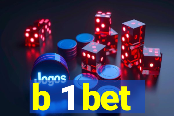 b 1 bet