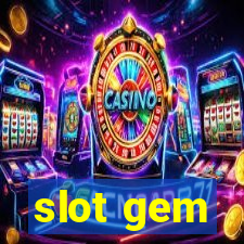 slot gem