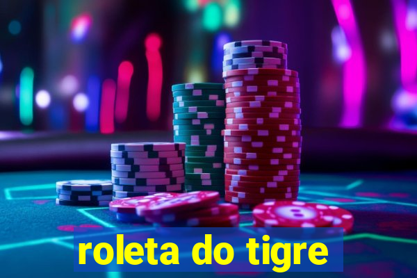 roleta do tigre