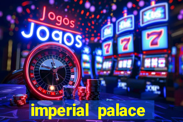 imperial palace hotel casino vegas