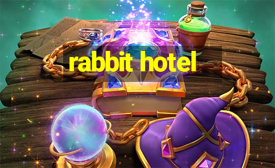 rabbit hotel