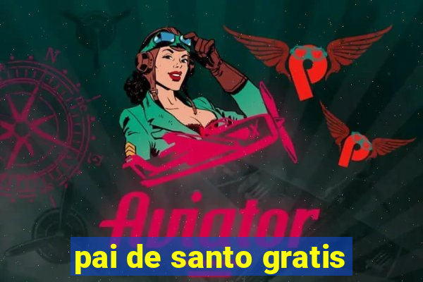 pai de santo gratis