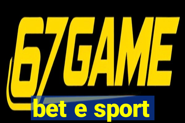 bet e sport