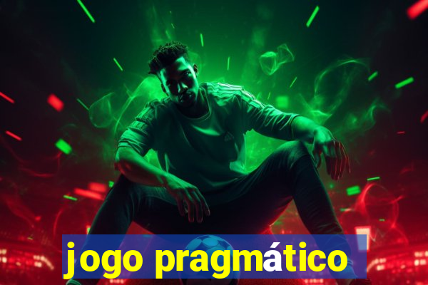 jogo pragmático