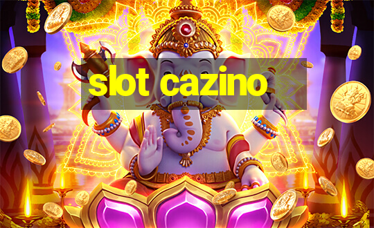 slot cazino