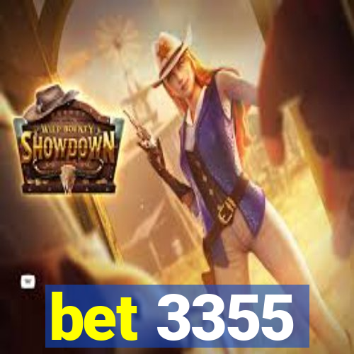 bet 3355