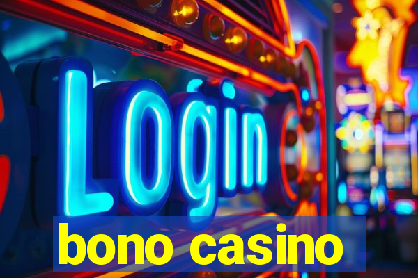 bono casino