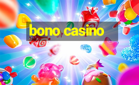 bono casino