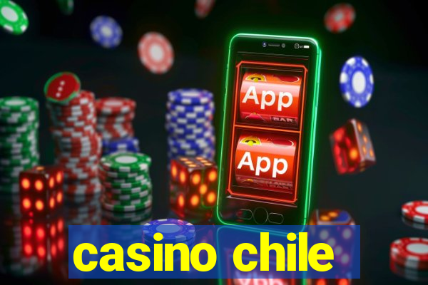 casino chile