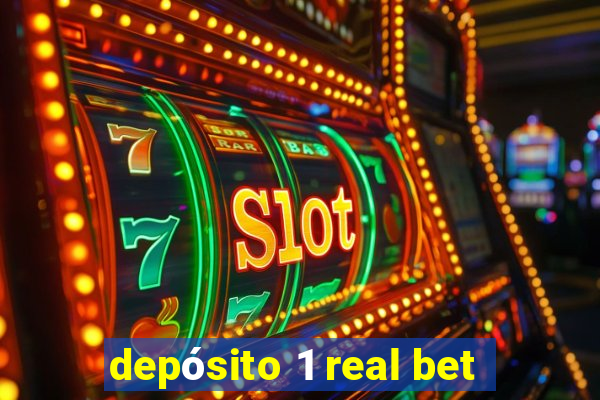 depósito 1 real bet