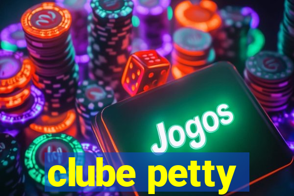 clube petty