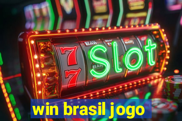 win brasil jogo