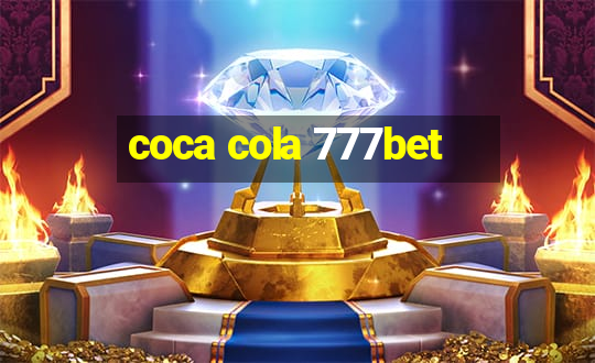 coca cola 777bet