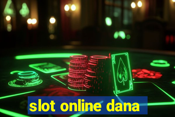 slot online dana