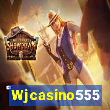 Wjcasino555