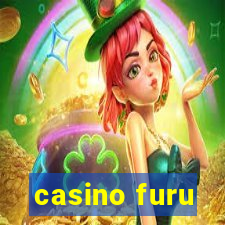 casino furu