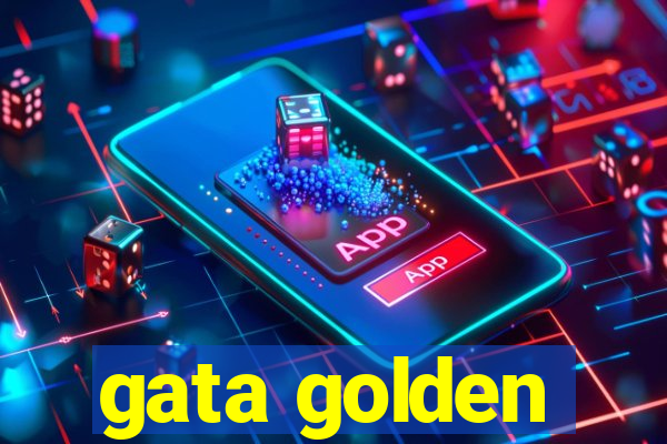 gata golden