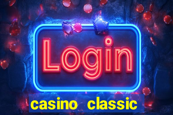 casino classic slots games n1nabp