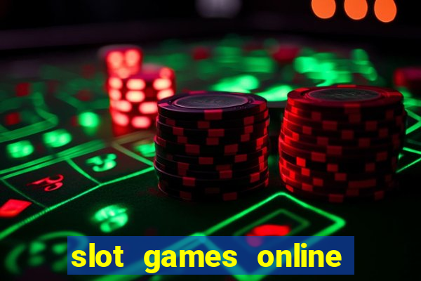 slot games online for free