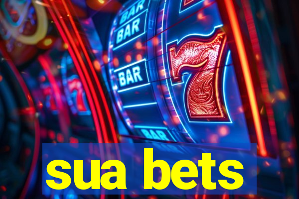 sua bets