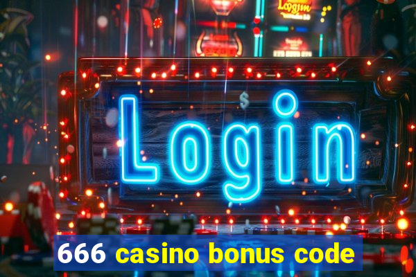 666 casino bonus code