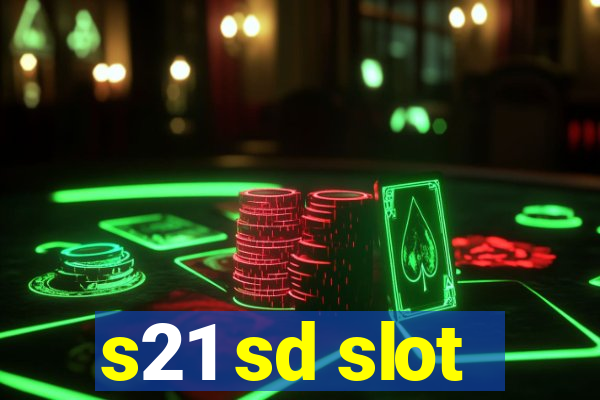 s21 sd slot