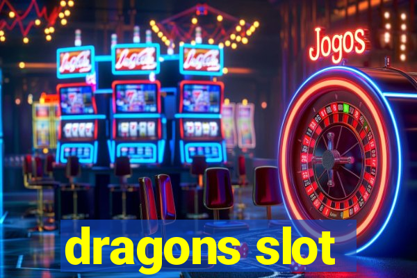 dragons slot