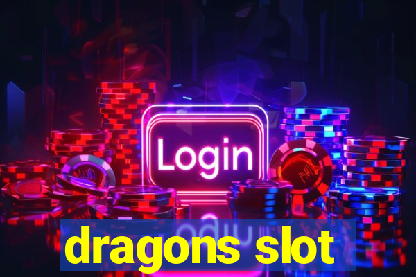 dragons slot