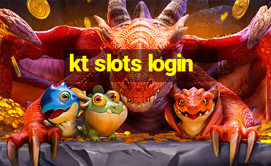 kt slots login