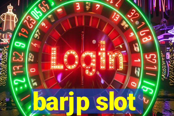 barjp slot