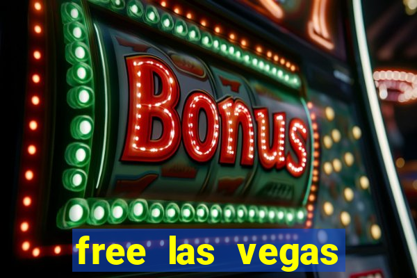 free las vegas slot machine