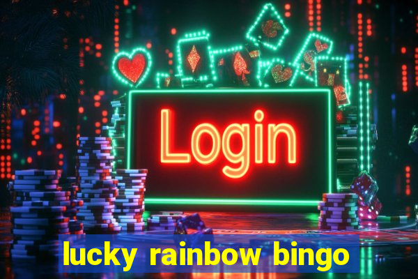 lucky rainbow bingo