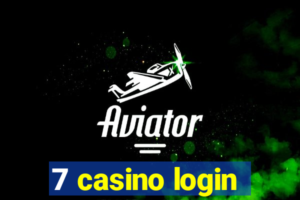 7 casino login