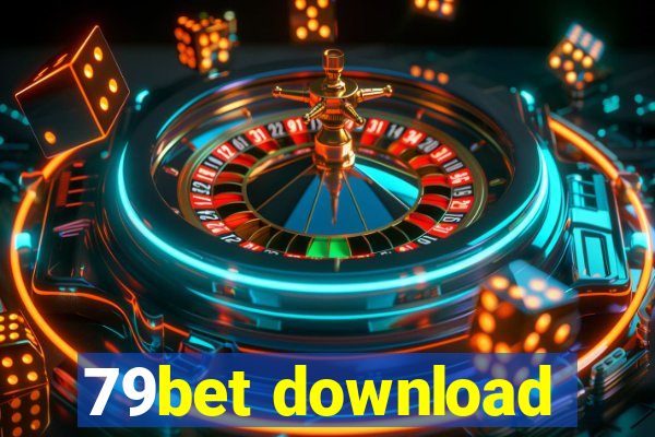 79bet download