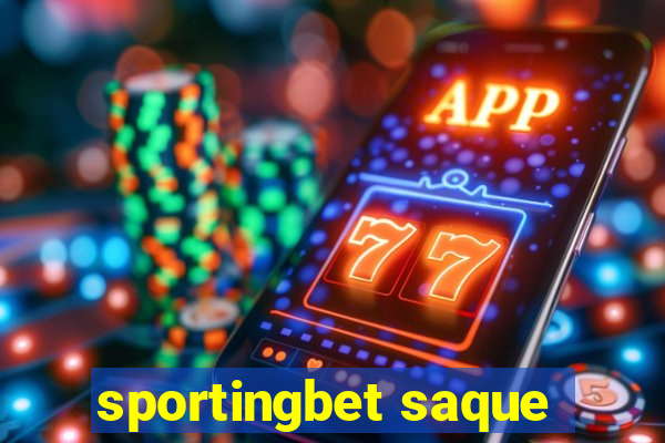 sportingbet saque