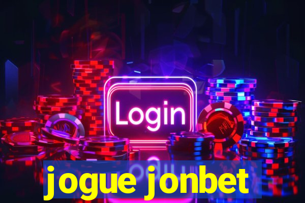 jogue jonbet