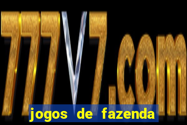 jogos de fazenda para pc