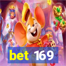 bet 169