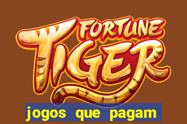 jogos que pagam sem depósito 2024