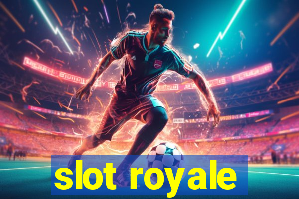 slot royale